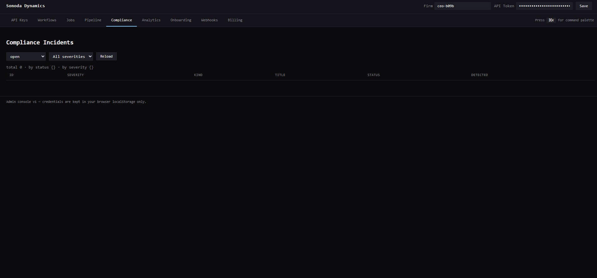 Compliance Incidents admin view with severity filters, status filter, reload, and structured columns